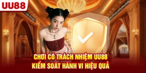 Chính sách chơi có trách nhiệm uu88